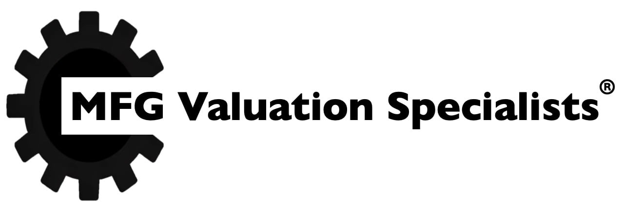 Manufacturing Business Valuations Equipment Appraisals